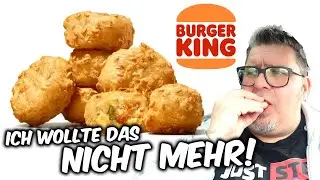 KEIN BOCK MEHR & UND DANN DAS ... CHEESEBURGER NUGGETS von Burger King
