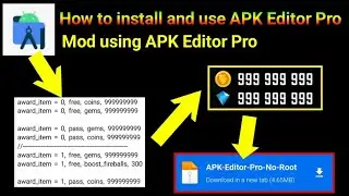 How to install and use APK Editor Pro || Mod using APK Editor Pro || 2025