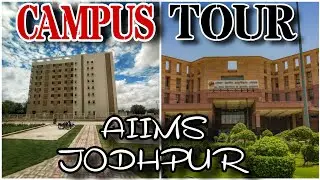 AIIMS JODHPUR Campus Tour |  BETTER THAN Aiims Delhi ! 😱 #aiims #mbbs #aiimsjodhpur #neet2024