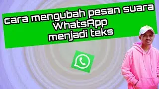Cara mengubah pesan suara WhatsApp menjadi teks