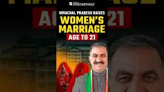 Himachal Pradesh Raises Female Marriage Age to 21! 🚨 #GenderEquality