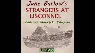 Jane Barlow.  Strangers at Lisconnel (audiobook)