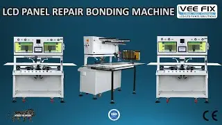 LCD PANEL REPAIR MACHINE | LCD TV Repair Machine | COF REPLACEMENT MACHINE | COF BONDING MACHINE