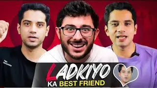 LADKIYO KA BEST FRIEND 🔥 @CarryMinati Roast @ShivamMalik09