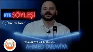 Üç Ülke Bir İnsan-Ahmed Tarawiya