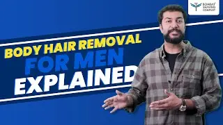Everything you wanted to know about Body Hair Removal For Men, Part -1 | Bombay Shaving Company