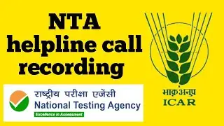 Call recording of NTA helpline | ICAR AIEEA UG 2020 admit card & chances for postpone