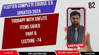 Flutter in Urdu |  TODO App With SQFlite Part 8 | Item Saved | 