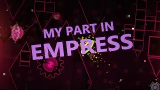 My first part in "EMPRESS" hosted by NeoLibra (me)