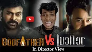 GODFATHER VS LUCIFER in Director View💥😅|Malayalis Studio