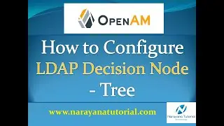 How to ConfigureOpenAM LDAP Decision Node Tree