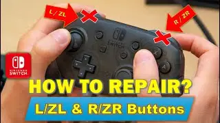 Nintendo Switch Pro Controller ZL ZR, & L R, Deffective Buttons, How To FIX  | Repair Guides (2024)