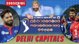 IPL 2023 - Delhi Capitals 2023 squad full and finnal | DC 2023 squad full and finnal | DC 2023 squad