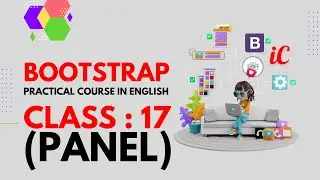 BOOTSTRAP Practical Course in English : Class 17 - Panel