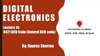 Lecture 14: 8421 BCD Code (Natural BCD Code) ( Hindi )