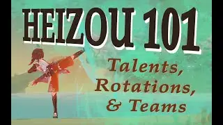 Heizou 101 - Don't Underestimate This 4 Star