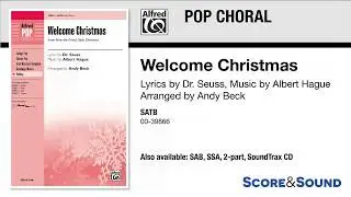 Welcome Christmas, arr. Andy Beck – Score & Sound