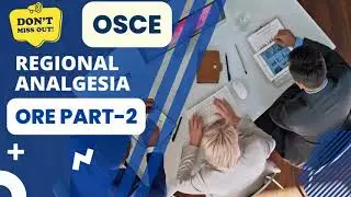 OSCE for ORE part-2