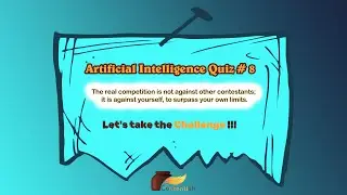 Artificial Intelligence | Quiz 8 | Basics