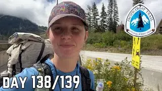 Days 138/139 | The Journey is Not Over After All | Pacific Creat Trail Thru Hike