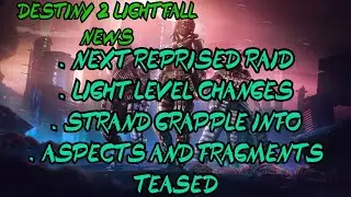 New Destiny 2 Lightfall News, Next Reprised D1 Raid And Light Level Changes