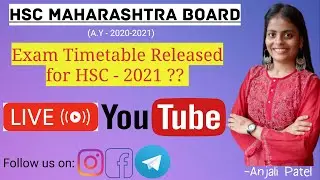 Time Table Released for HSC Board Exam 2021!! By Anjali Patel