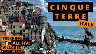 CINQUE TERRE, Italy | How to TREK all 5 villages in a DAY | Trail Running