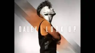 Daley - look up