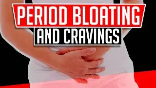 PERIOD BLOATING & CRAVINGS │ Gauge Girl Training