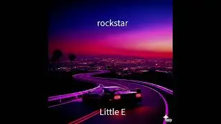 Little E rockstar (Official Audio)