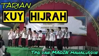 TARIAN KUY HIJRAH~WALI BAND~Oleh Santri TPQ DAN MADIN MAHALUDDIN #anaschannel #pentasseni #waliband