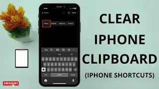 How to Clear Clipboard On iPhone (2024) | iPhone Shortcuts