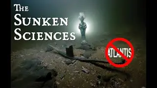 The Sunken Sciences
