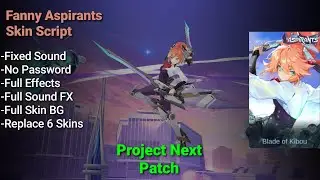 Fixed Fanny Aspirants Skin Script | No Password | Project Next | Shogun
