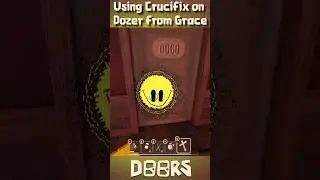 Roblox DOORS : Found Dozer from grace & Using Crucifix on it 