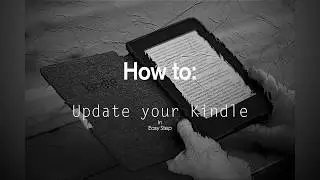 How to Update a Kindle's Firmware