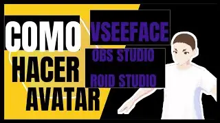 🎮✨ Cómo crear tu AVATAR VTUBER GRATIS | VSeeFace + VRoid Studio + OBS paso a paso