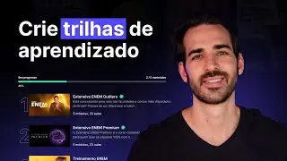 Esta é a melhor maneira para criar Trilha na sua Área de Membros (Admin Console)