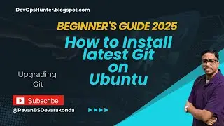 Latest Git version installation on Ubuntu 24.04 | DevOps | Git Basics | Beginners Guide