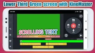 How to Make lower third green screen scrolling text 2019 || PixelLab+KineMaster tutorial #2