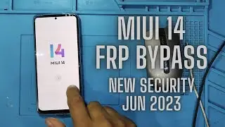 MIUI 14 frp bypass new security jun 2023 all xiaomi