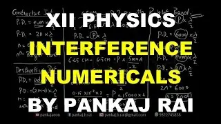 XII PHYSICS | Interference and Diffraction | Numericals