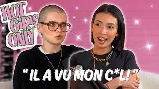 MON EX M'A VU FAIRE QUOI...?! | Hot Girls Only #2