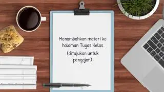 Cara Membuat Google Classroom (Presentasi Membuat dan Mengelola Kelas Daring-Pengajar dan Siswa)