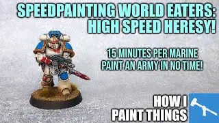 Quick Tips: Speed Painting Heresy-era World Eaters [How I Paint Things]