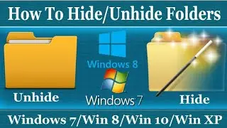 How To Hide And Unhide Folder In Windows 7/10/11 In Hindi | File Hide Kaise Kare ?