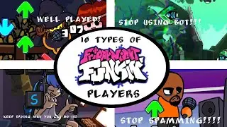 10 types of Friday Night Funkin' Player