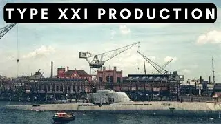 Type XXI U-boat Production Method – How construction time was REDUCED from 18 months to 2...?