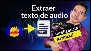 🔵 Extraer texto de un audio (Audacity con IA)