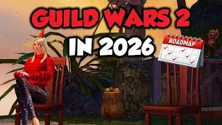 Guild Wars 2 – Confirmed 2026 Content & Roadmap